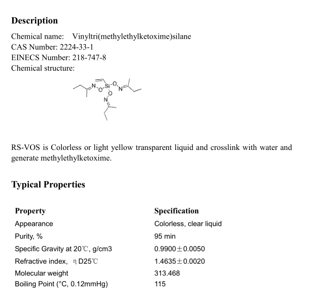 RS-vos Vinyltri (methylethylketoxime) silane CAS #: 2224-33-1